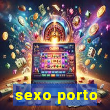 sexo porto